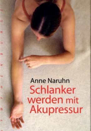 Schlanker werden mit Akupressur